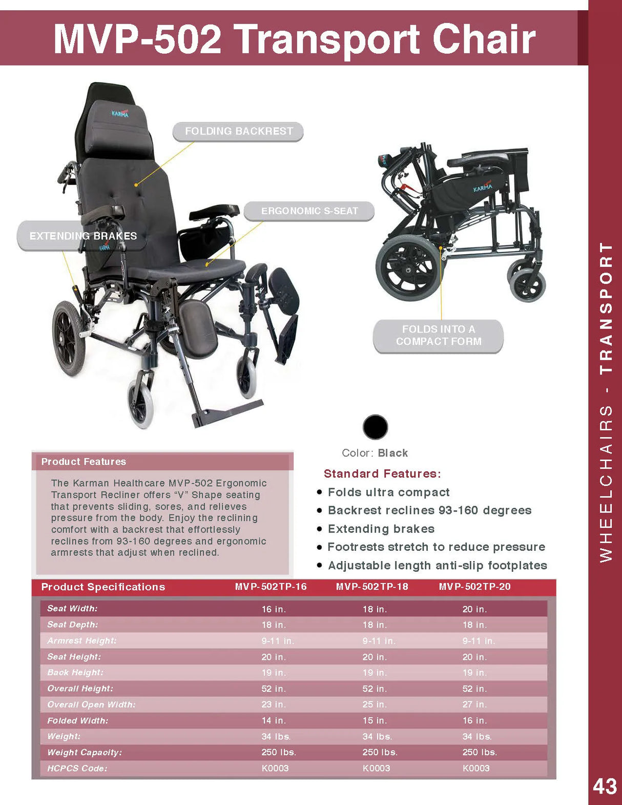 Karman Healthcare MVP-502 Lightweight Ergonomic Reclining Transport Wheelchair