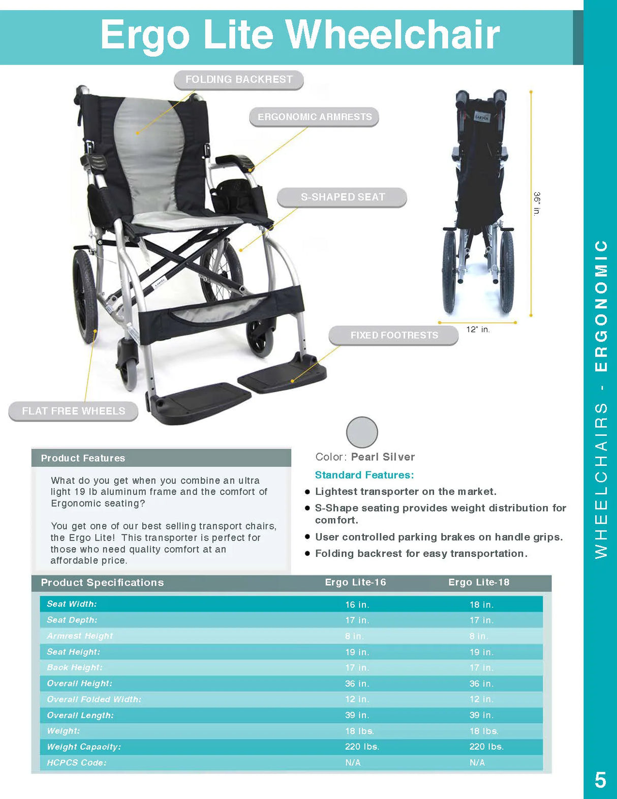 Karman Healthcare Ergo Lite Ultra Lightweight Ergonomic Transport Wheelchair