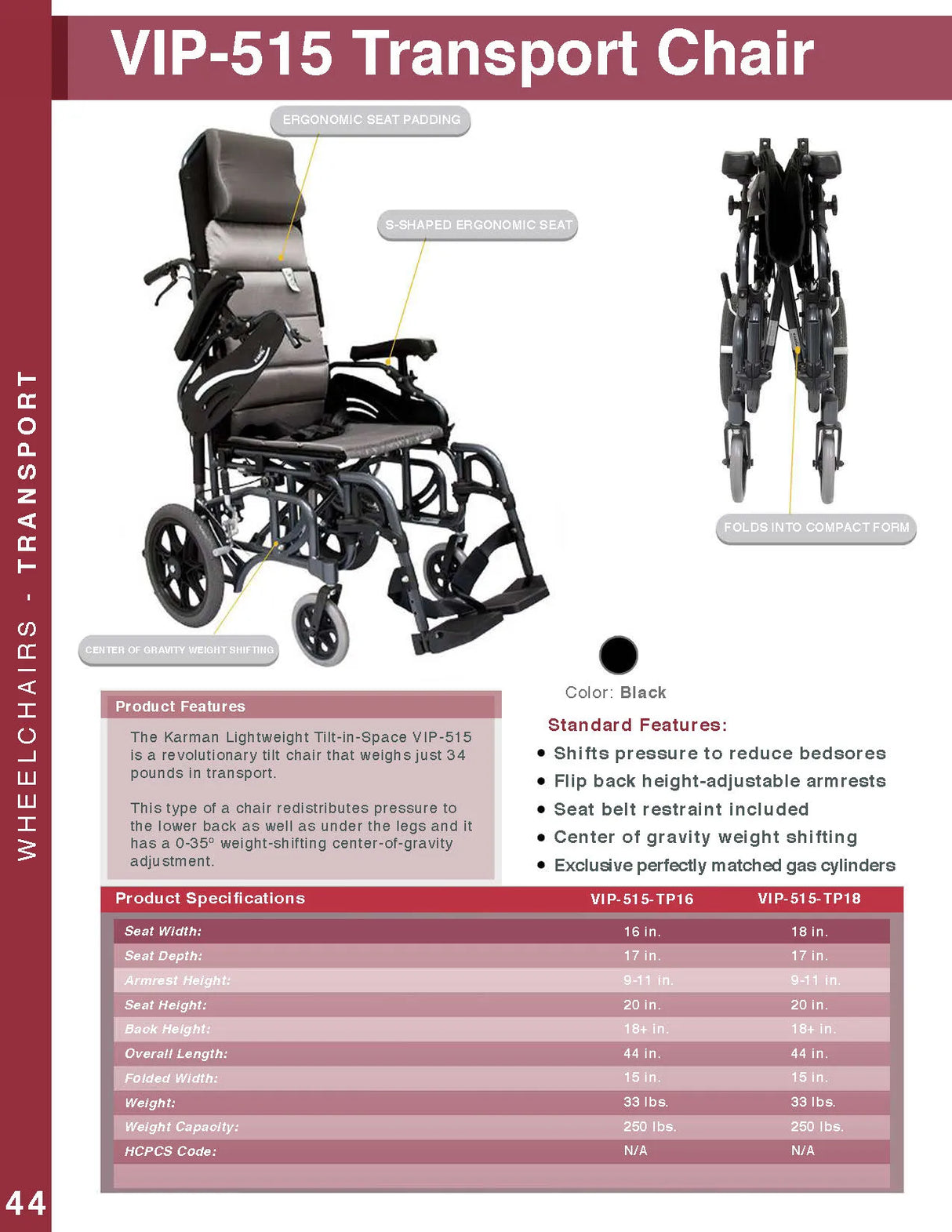 Karman Healthcare VIP-515 Tilt in Space Lightweight Reclining Wheelchair